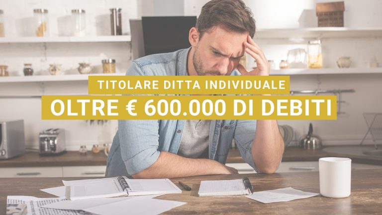 Avvio procedura di sovraindebitamento per titolare partita iva con debiti superiori ad € 600.000,00